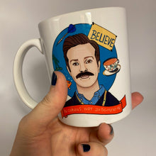 Load image into Gallery viewer, Ted Lasso Mug
